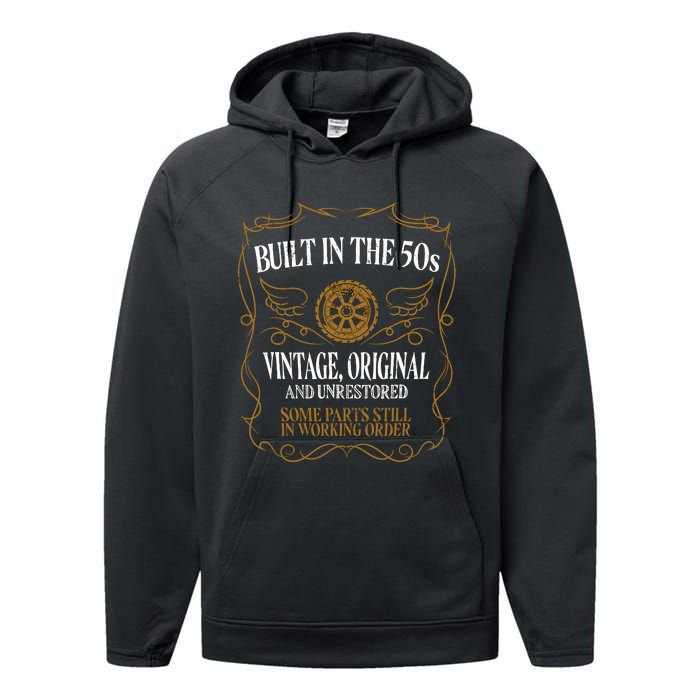 Built In The Fifties 50s Original Unrestored 70th Birthday Performance Fleece Hoodie