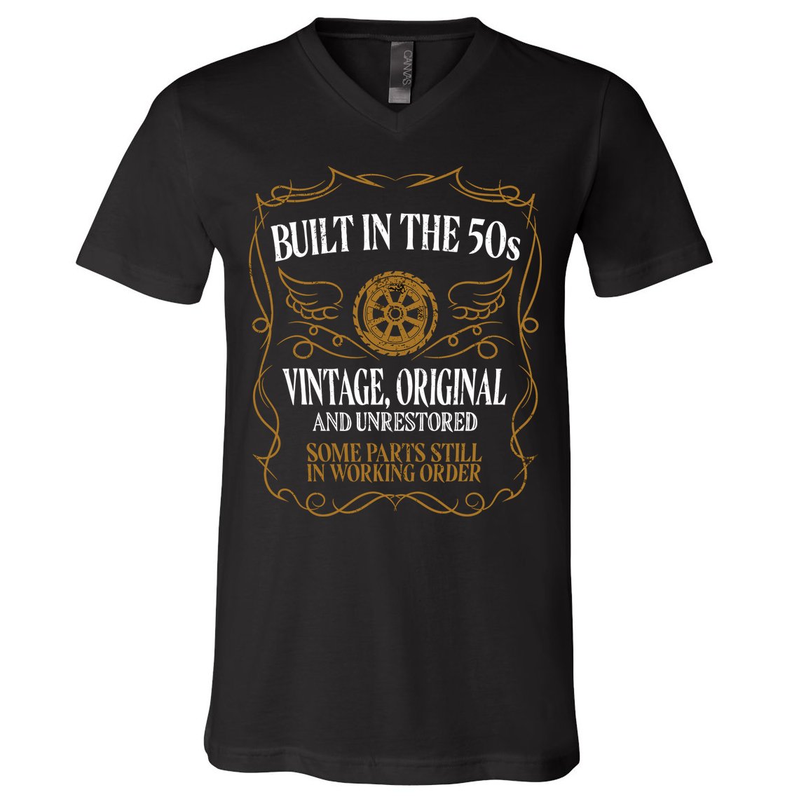 Built In The Fifties 50s Original Unrestored 70th Birthday V-Neck T-Shirt
