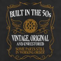 Built In The Fifties 50s Original Unrestored 70th Birthday Beanie