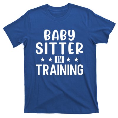 Babysitter In Training Sitter Gift T-Shirt