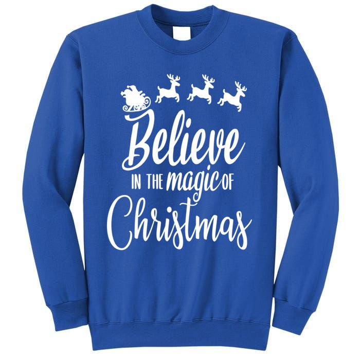 Believe In The Magic Of Christmas Gift Sweatshirt