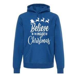 Believe In The Magic Of Christmas Gift Premium Hoodie