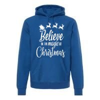 Believe In The Magic Of Christmas Gift Premium Hoodie