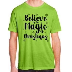 Believe In The Magic Of Christmas Gift Adult ChromaSoft Performance T-Shirt