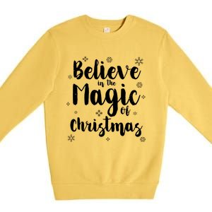 Believe In The Magic Of Christmas Gift Premium Crewneck Sweatshirt