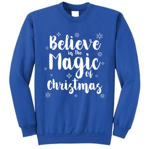 Believe In The Magic Of Christmas Gift Sweatshirt