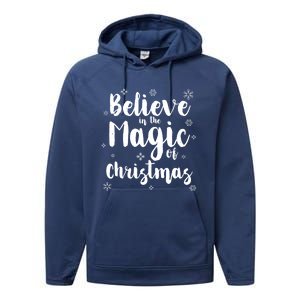 Believe In The Magic Of Christmas Gift Performance Fleece Hoodie