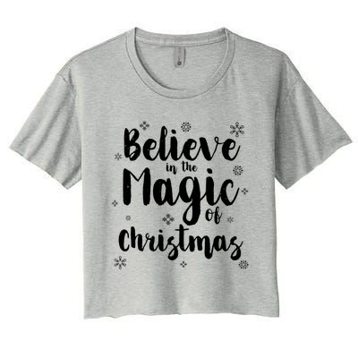 Believe In The Magic Of Christmas Gift Women's Crop Top Tee