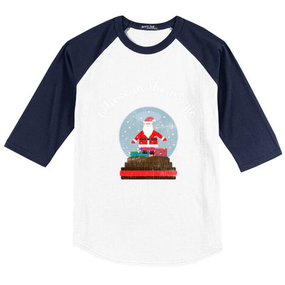 Believe In The Magic Christmas Santa Snow Globe Gift Baseball Sleeve Shirt