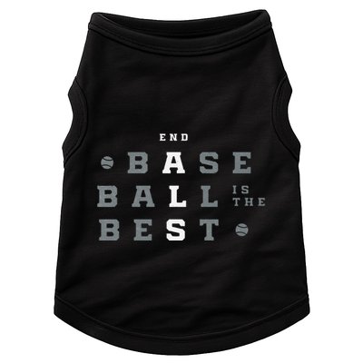 Baseball Is The Best End Als Doggie Tank