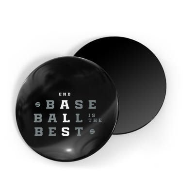 Baseball Is The Best End Als Magnet