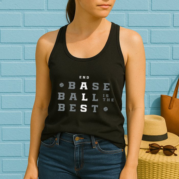 Baseball Is The Best End Als Womens Tank Top