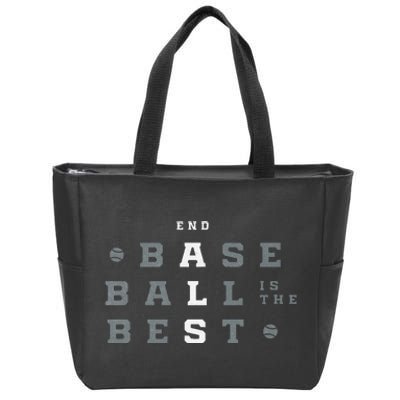 Baseball Is The Best End Als Zip Tote Bag