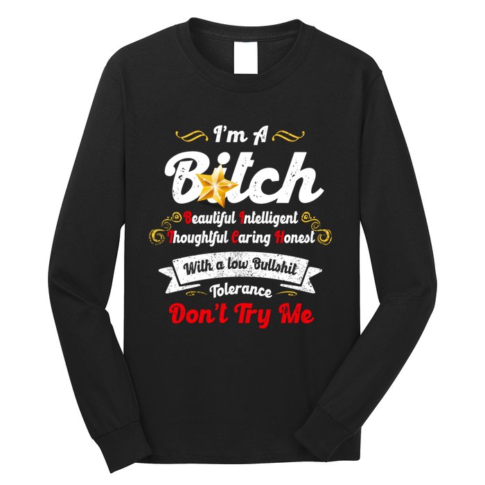 Beautiful Intelligent Thoughtful Caring Honest Long Sleeve Shirt