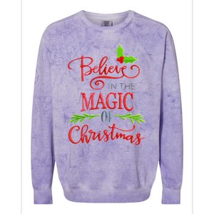 Believe In The Magic Of Christmas Gift Colorblast Crewneck Sweatshirt