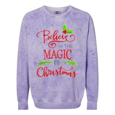 Believe In The Magic Of Christmas Gift Colorblast Crewneck Sweatshirt