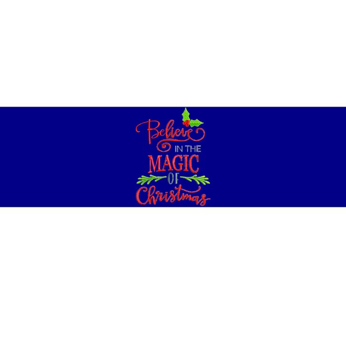 Believe In The Magic Of Christmas Gift Bumper Sticker