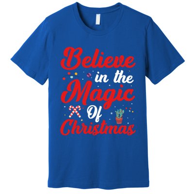 Believe In The Magic Of Christmas Xmas Holiday Gift Ideas Cute Gift Premium T-Shirt