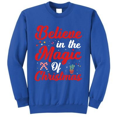 Believe In The Magic Of Christmas Xmas Holiday Gift Ideas Cute Gift Tall Sweatshirt