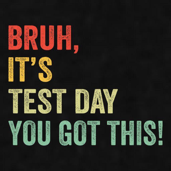 Bruh It’S Test Day You Got This Testing Day Teacher Ladies PosiCharge Tri-Blend Wicking Tank