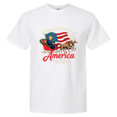 Believe In The Magic Of America Make Christmas Great Again Garment-Dyed Heavyweight T-Shirt