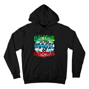 Believe In The Magic Of Christmas Hoodie