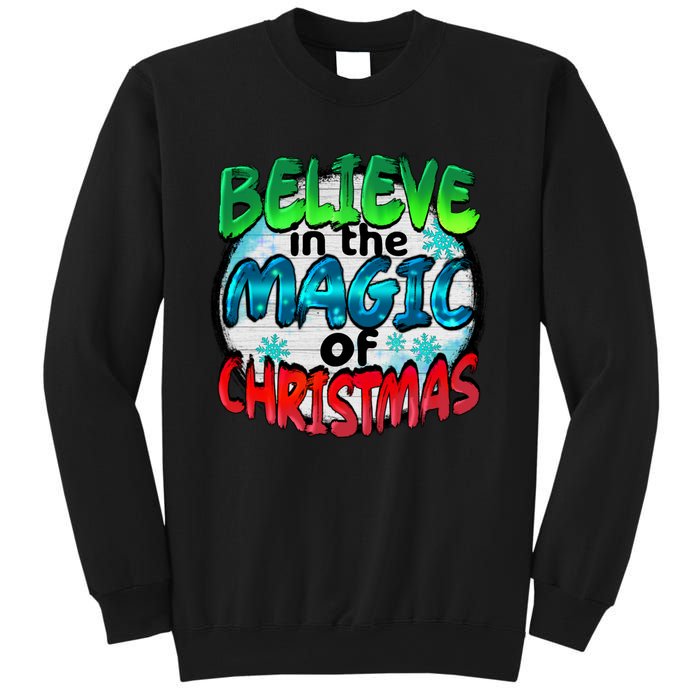 Believe In The Magic Of Christmas Sweatshirt