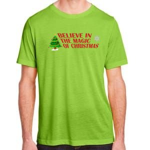 Believe In The Magic Of Christmas Gift Adult ChromaSoft Performance T-Shirt