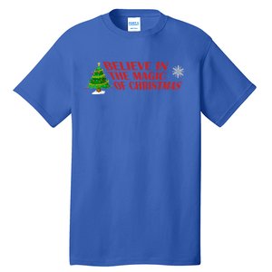 Believe In The Magic Of Christmas Gift Tall T-Shirt