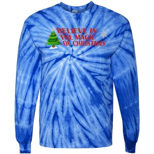 Believe In The Magic Of Christmas Gift Tie-Dye Long Sleeve Shirt