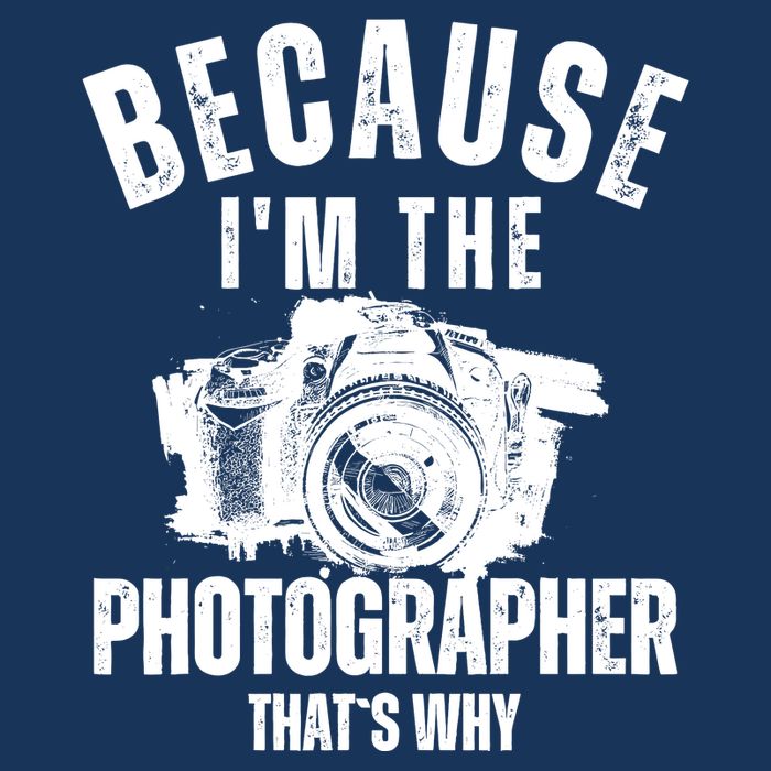 Because IM The Photographer ThatS Why Photography Funny Cooling Performance Long Sleeve Crew