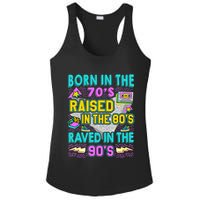Born In The 70s Raised In The 80s Raved In The 90s Ladies PosiCharge Competitor Racerback Tank