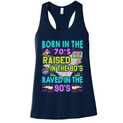 Born In The 70s Raised In The 80s Raved In The 90s Womens Tank Top
