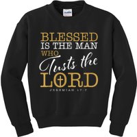 Blessed Is The Man Who Trusts The Lord Jesus Christian Bible Kids Sweatshirt