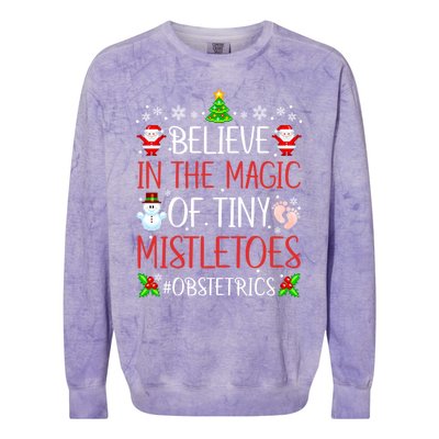 Believe In The Magic Of Tiny Mistletoes Obstetrics Christmas Gift Colorblast Crewneck Sweatshirt