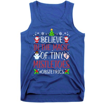 Believe In The Magic Of Tiny Mistletoes Obstetrics Christmas Gift Tank Top