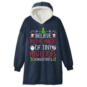 Believe In The Magic Of Tiny Mistletoes Obstetrics Christmas Gift Hooded Wearable Blanket