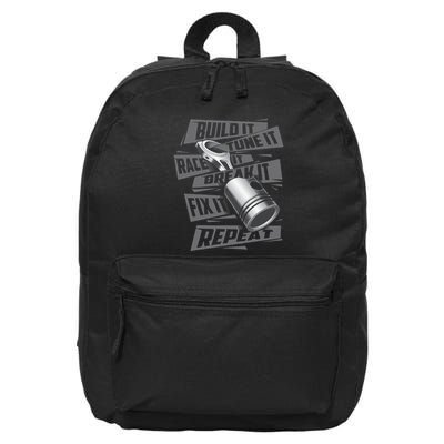 Build It Tune It Race It Repeat Car Enthusiast 16 in Basic Backpack