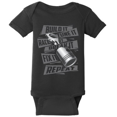 Build It Tune It Race It Repeat Car Enthusiast Baby Bodysuit