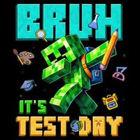 Bruh Its Test Day You Got This Pixel Video Game Daily Commute Backpack