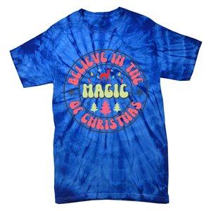 Believe In The Magic Of Christmas Cute Gift Tie-Dye T-Shirt