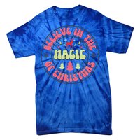 Believe In The Magic Of Christmas Cute Gift Tie-Dye T-Shirt