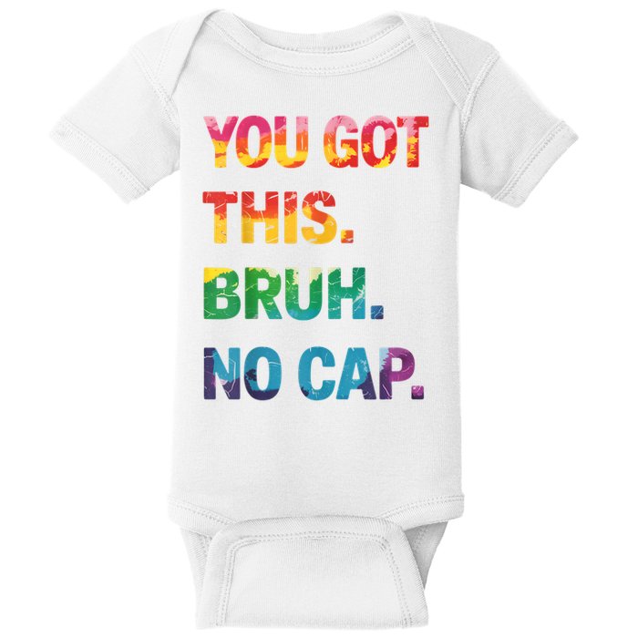 Bruh It's Test Day You Got This No Cap Testing Day Teacher Baby Bodysuit