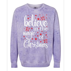 Believe In The Magic Of Christmas Xmas Funny Gift Colorblast Crewneck Sweatshirt