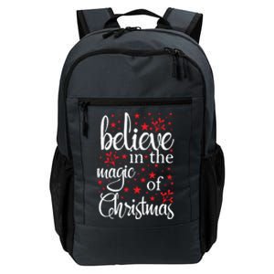 Believe In The Magic Of Christmas Xmas Funny Gift Daily Commute Backpack