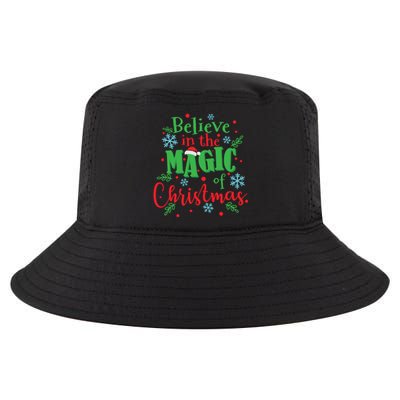 Believe In The Magic Of Christmas Xmas Cool Gift Cool Comfort Performance Bucket Hat