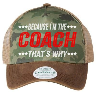 Because I'm The Coach That's Why Funny Vintage Coaching Gift Legacy Tie Dye Trucker Hat