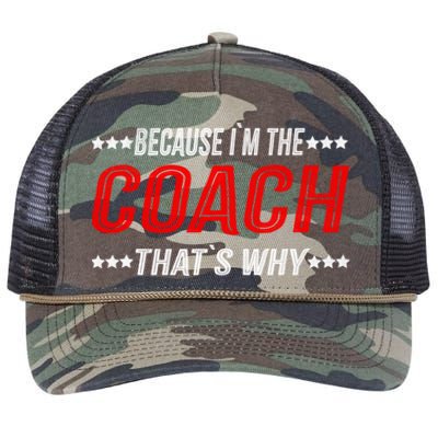 Because I'm The Coach That's Why Funny Vintage Coaching Gift Retro Rope Trucker Hat Cap