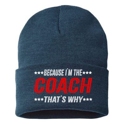 Because I'm The Coach That's Why Funny Vintage Coaching Gift Sustainable Knit Beanie