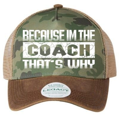 Because I'm The Coach That's Why Funny Vintage Coaching Gift Legacy Tie Dye Trucker Hat